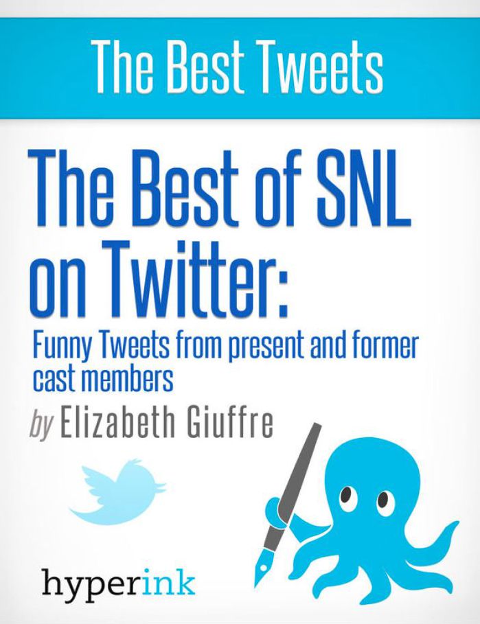 The Best of SNL...On Twitter: Funny Tweets From Present and Former Cast Members