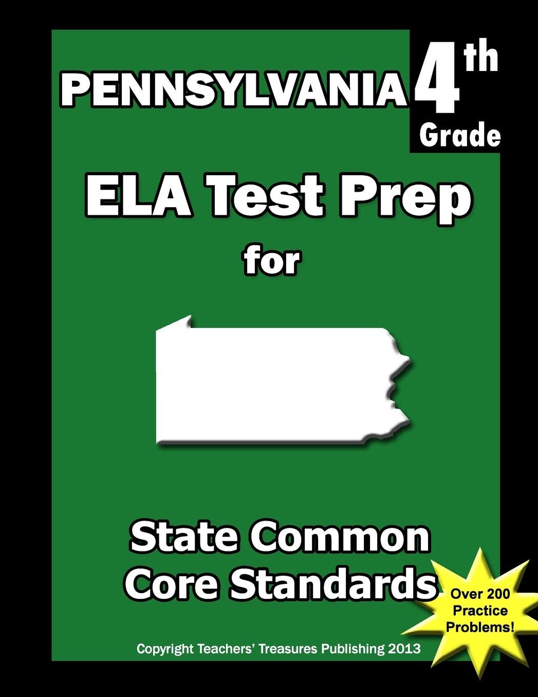 Pennsylvania 4th Grade ELA Test Prep: Common Core Learning Standards