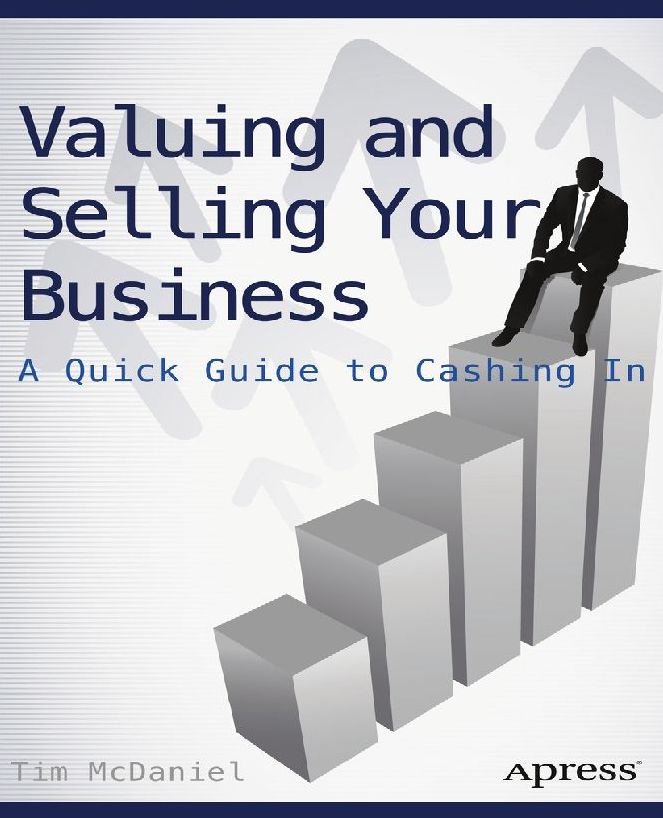 Valuing and Selling Your Business: A Quick Guide to Cashing In