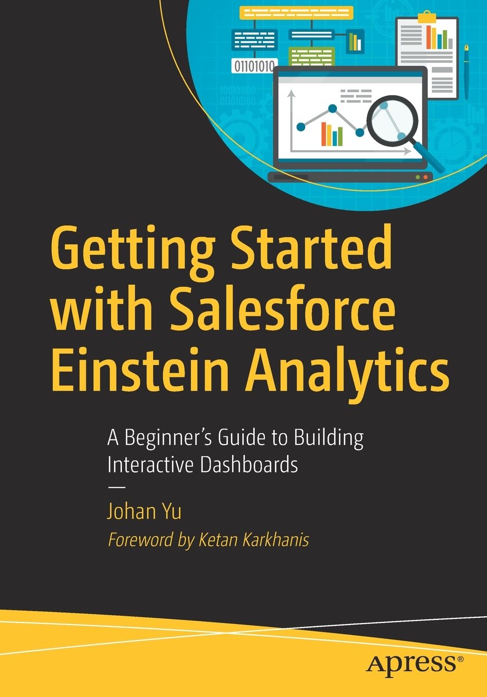 Getting Started with Salesforce Einstein Analytics: A Beginner's Guide to Building Interactive Dashboards