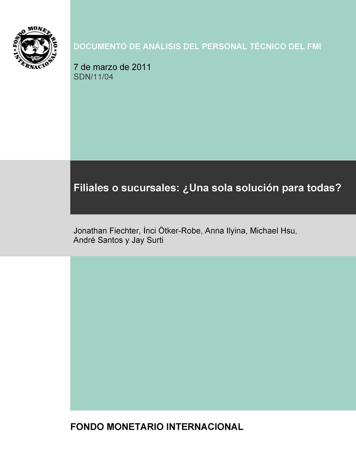 Filiales o sucursales : ¿Un modelo de talle único?