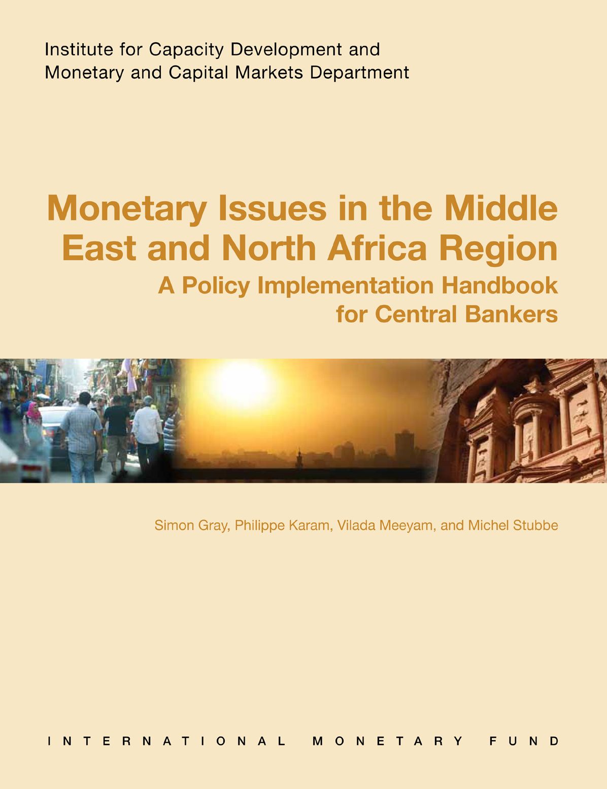 Monetary Issues in the Middle East and North Africa Region: A Policy Implementation Handbook for Central Bankers