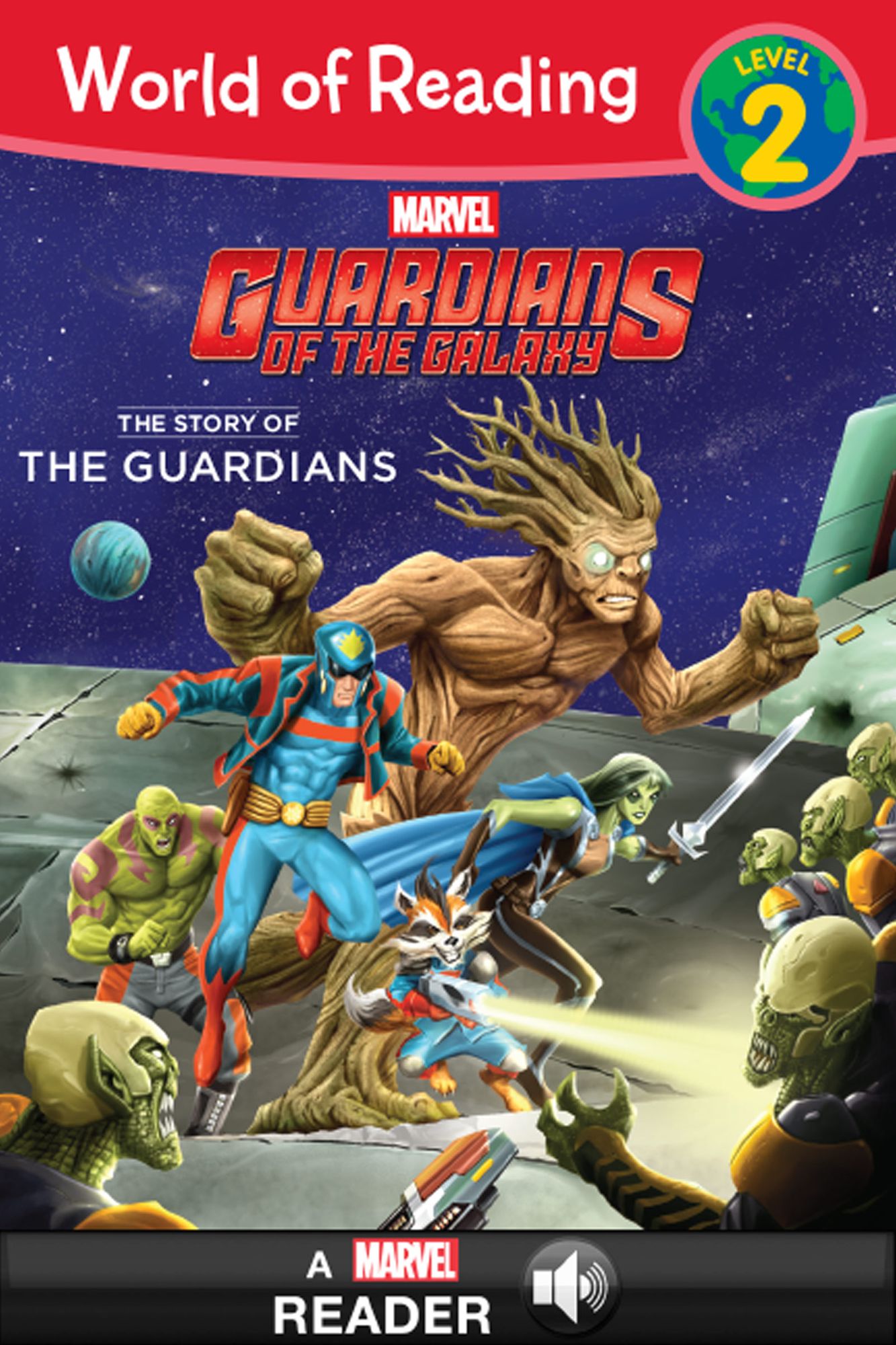 Guardians of the Galaxy: The Story of the Guardians (World of Reading Series: Level 2)