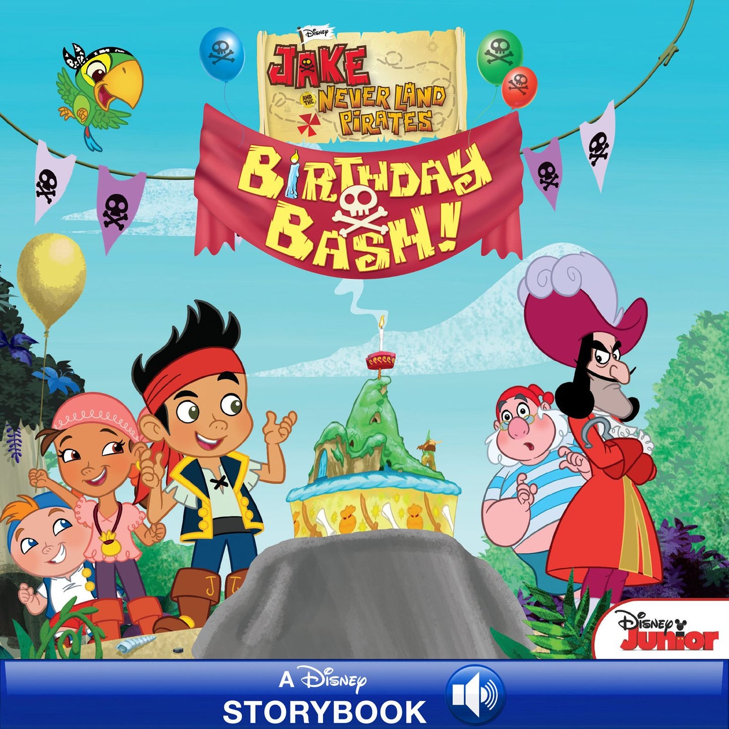 Jake and the Never Land Pirates: Birthday Bash: A Disney Storybook with Audio