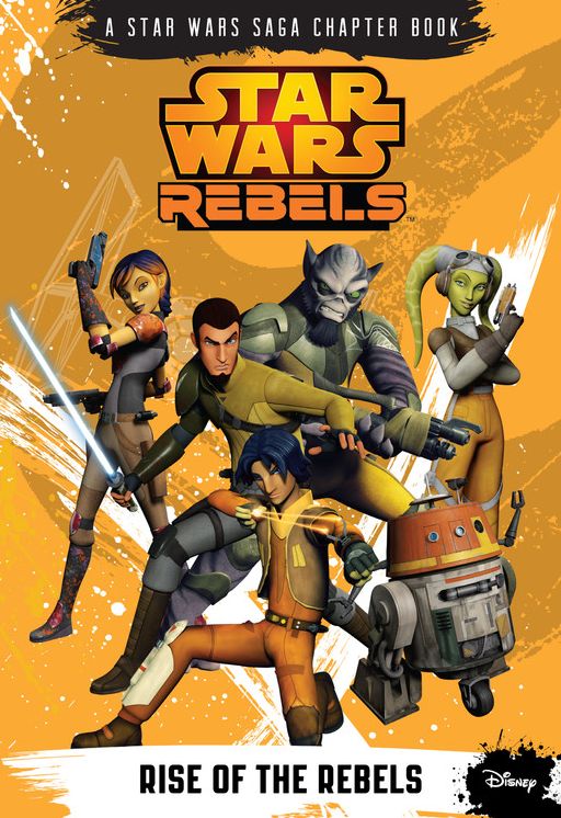 Star Wars Rebels Rise of the Rebels
