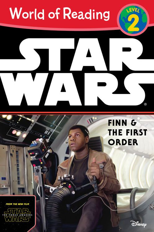 World of Reading Star Wars the Force Awakens: Finn & the First Order