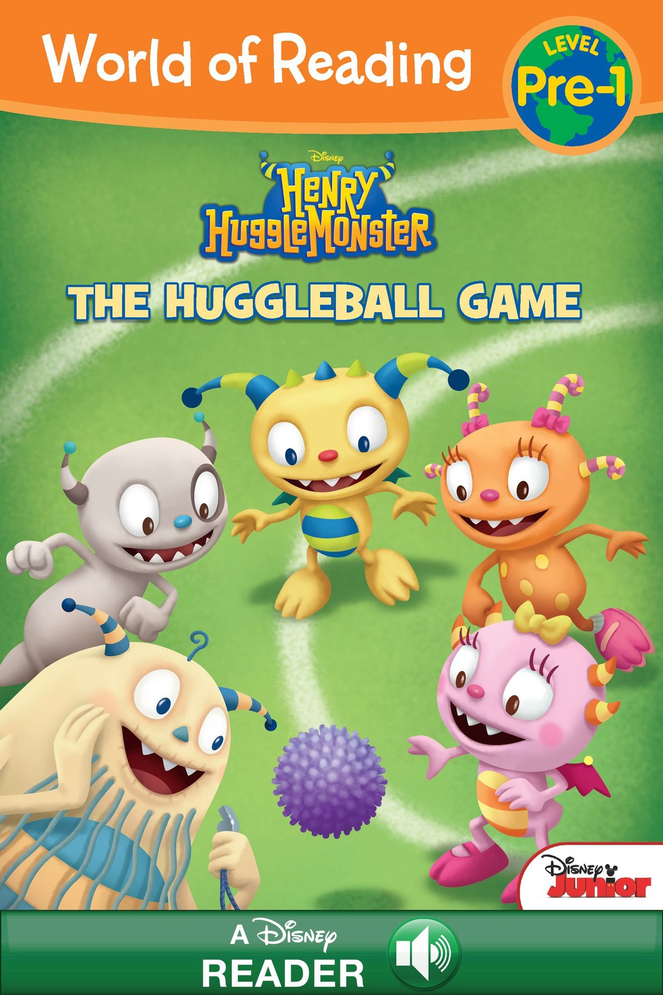 World of Reading Henry Hugglemonster: The Huggleball Game (Level Pre-1)