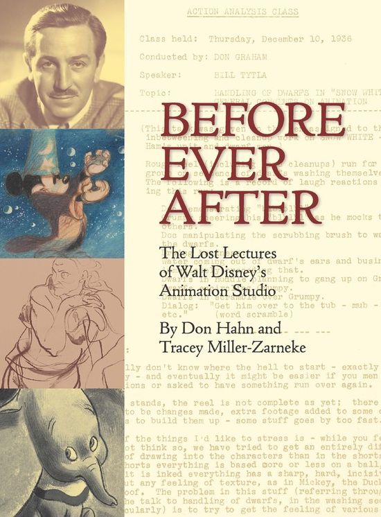 Before Ever After: The Lost Lectures of Walt Disney's Animation Studio