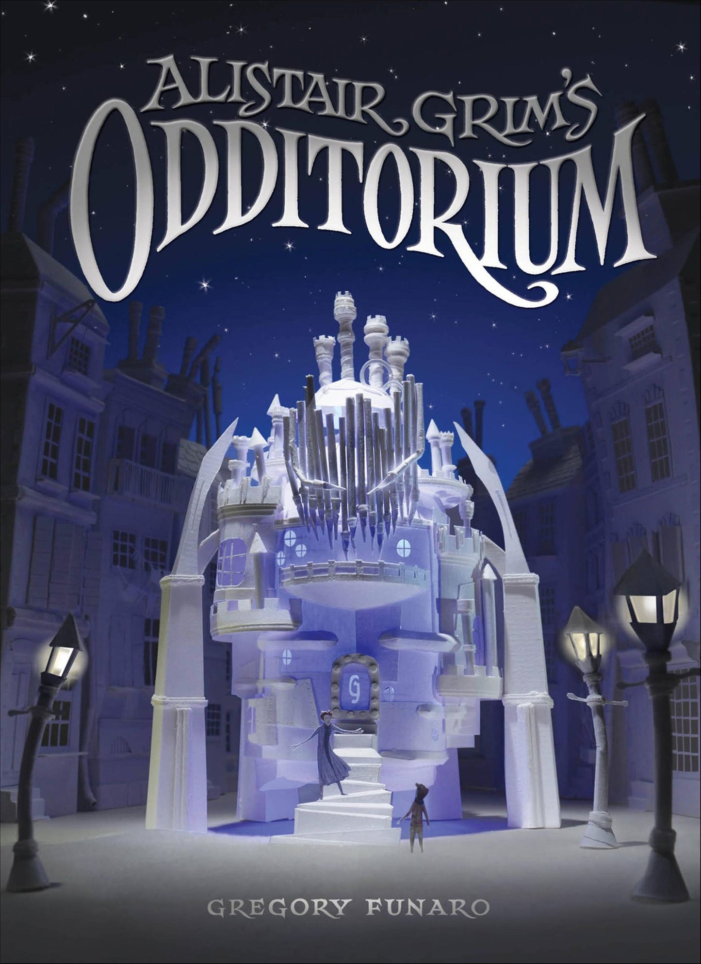 Alistair Grim's Odditorium (Odditorium Series #1)
