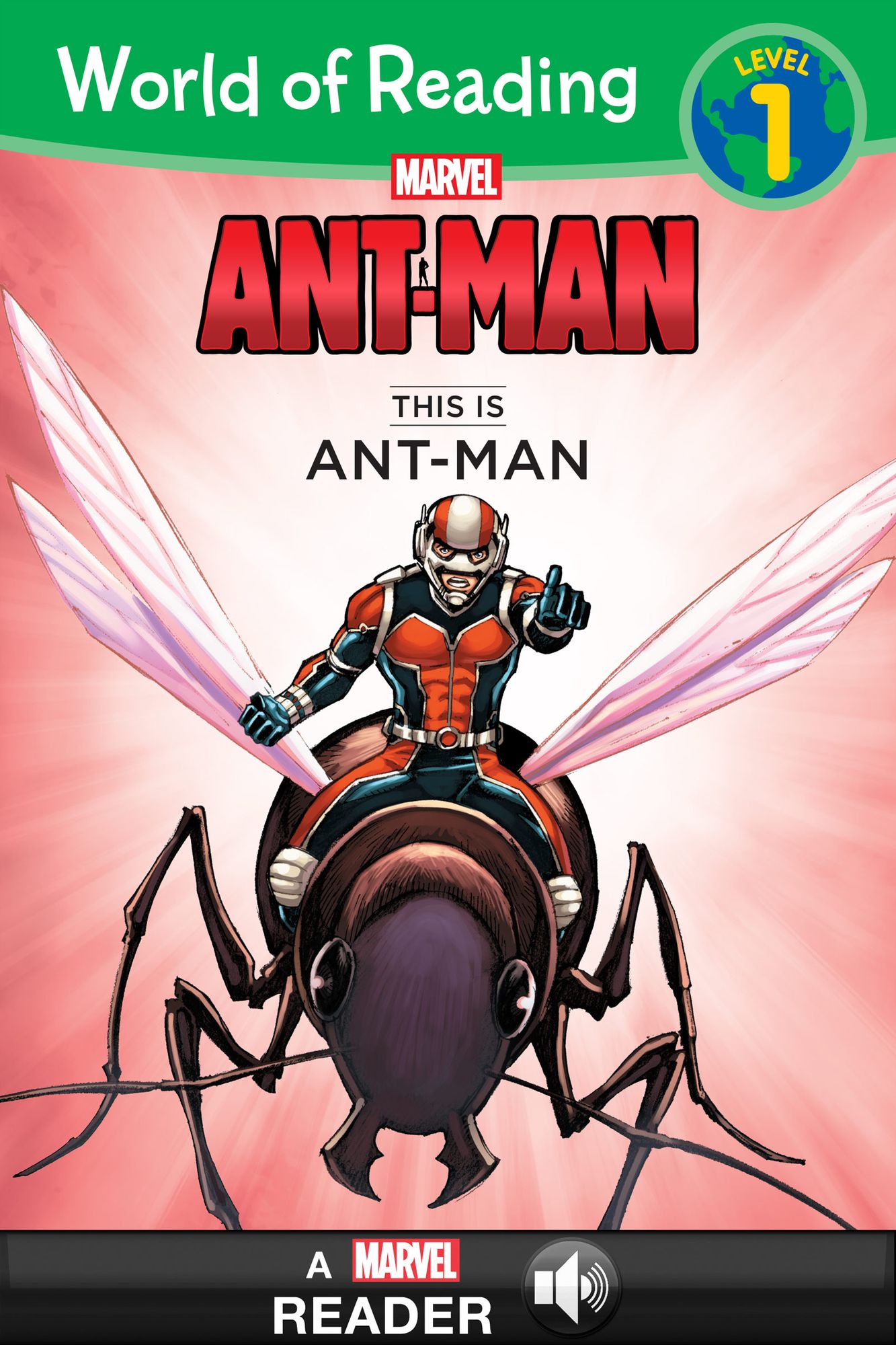 World of Reading: Ant-Man: This Is Ant-Man: A Marvel Read-Along (Level 1)