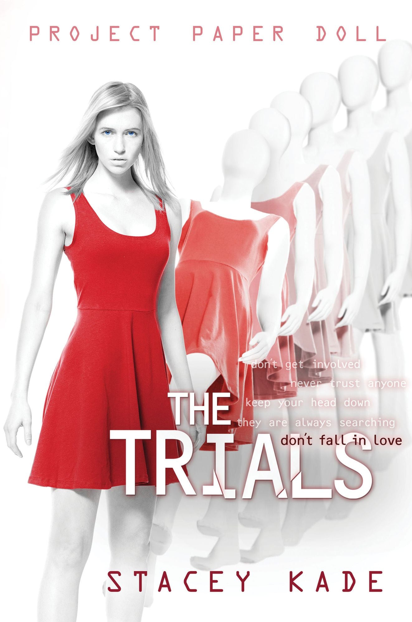 The Trials (Project Paper Doll Series #3)