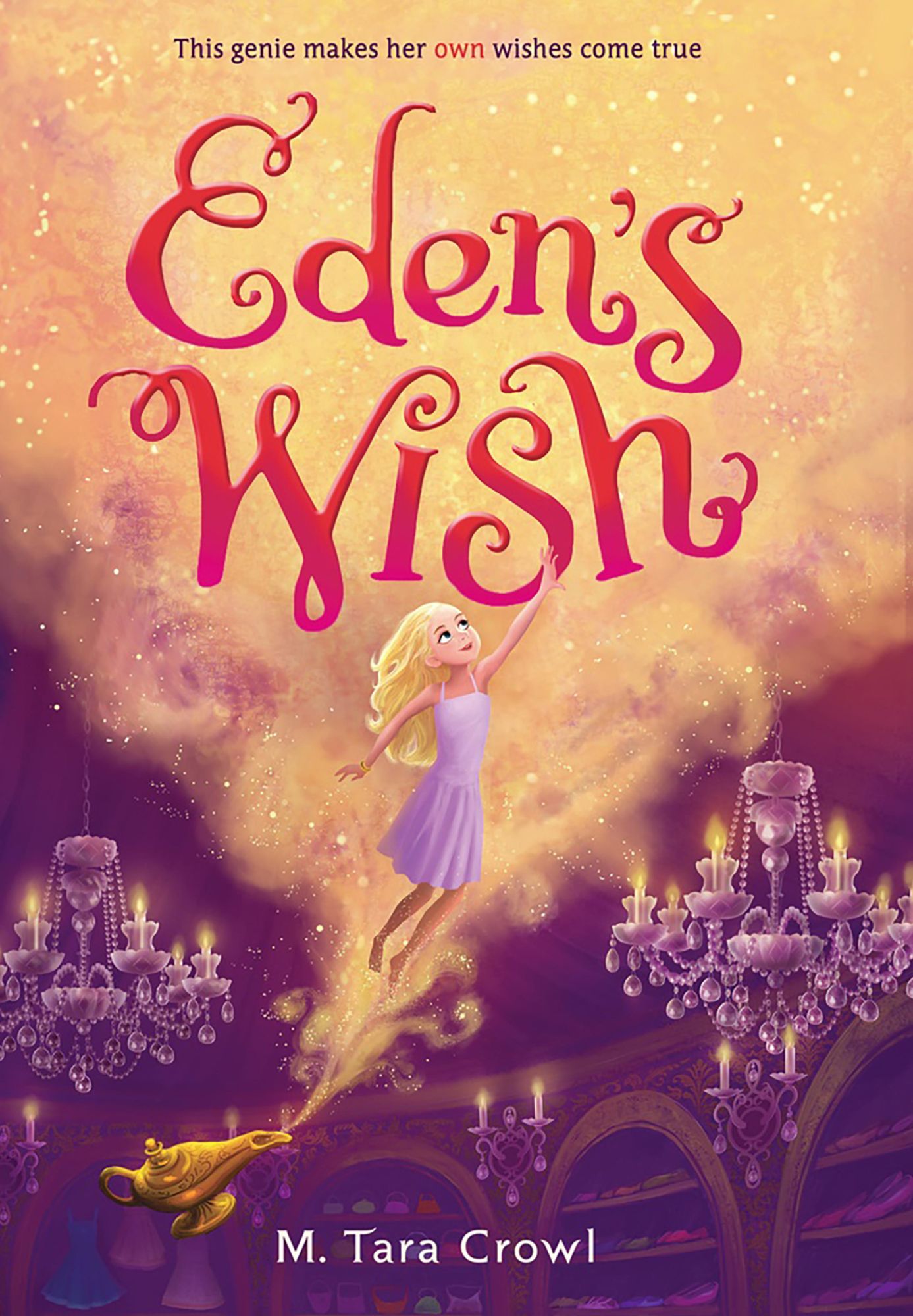 Eden's Wish (Eden of the Lamp Series)