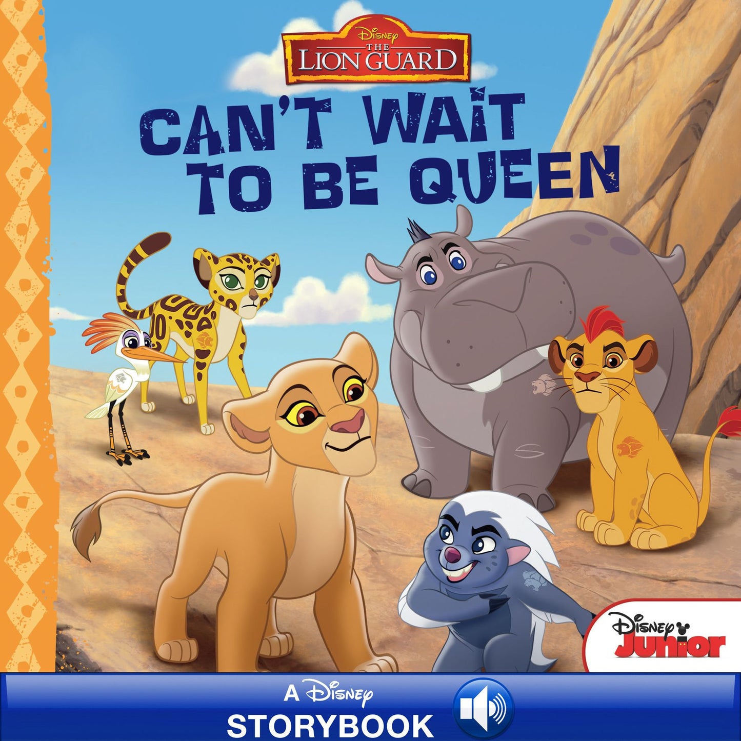 Can't Wait to Be Queen (Disney The Lion Guard): A Disney Read-Along