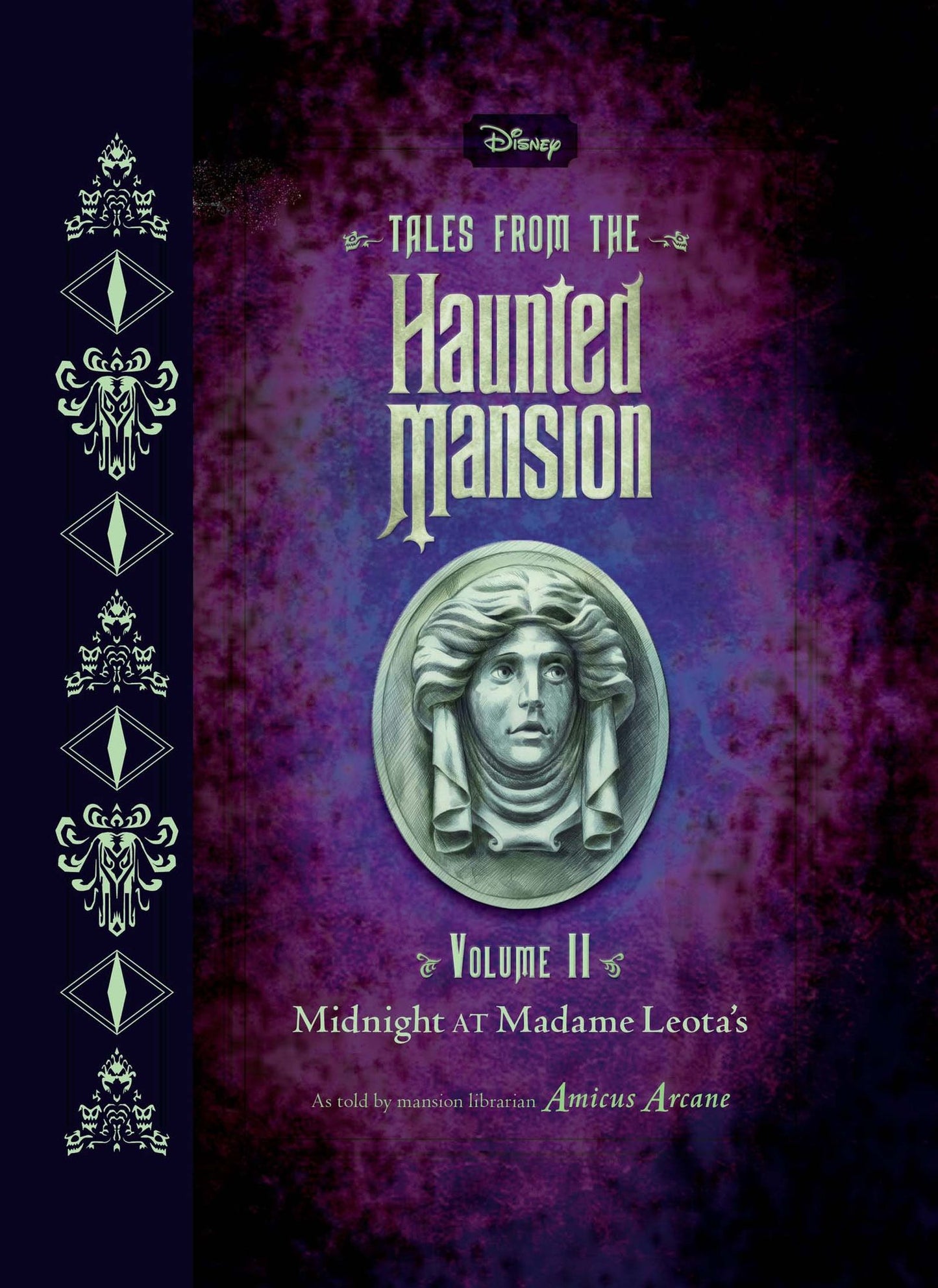 Tales from the Haunted Mansion, Volume II: Midnight at Madame Leota"s