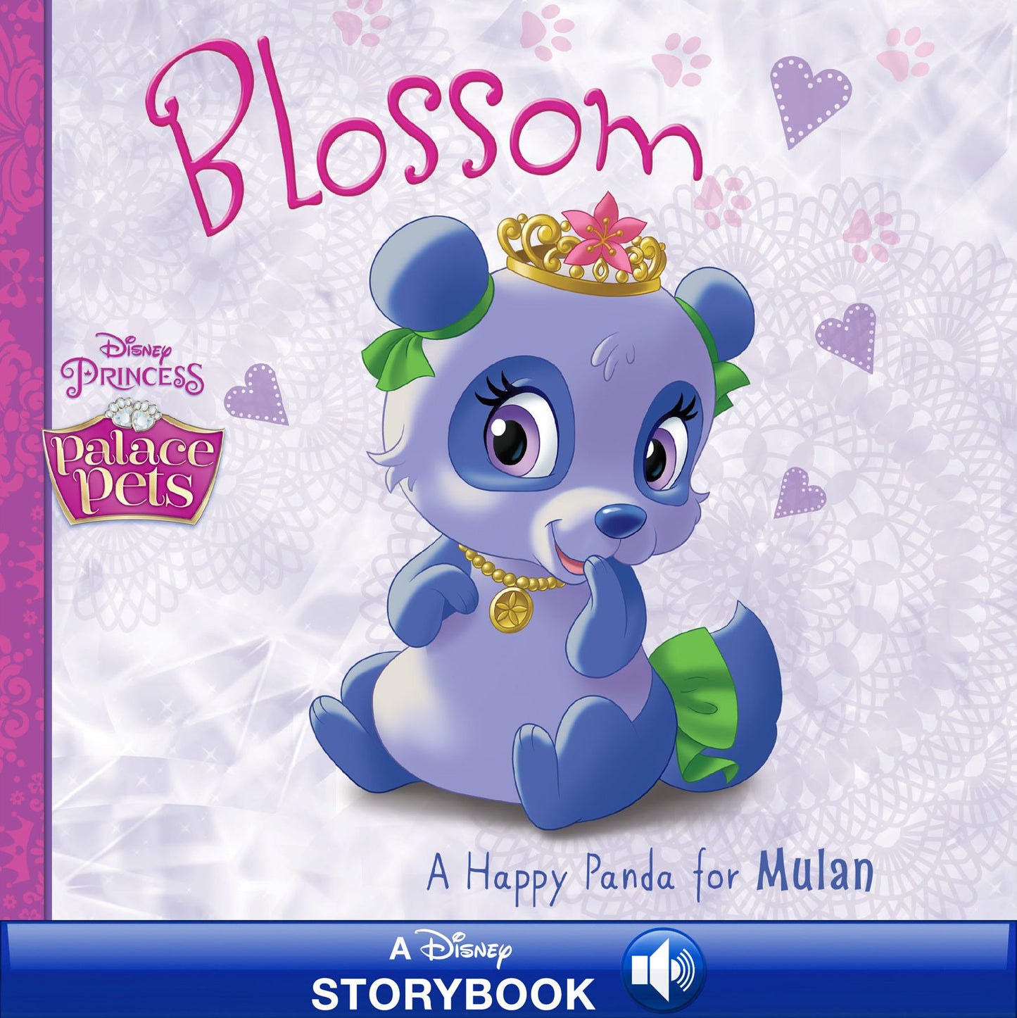 Palace Pets: Blossom, Mulan's Panda: A Disney Read-Along
