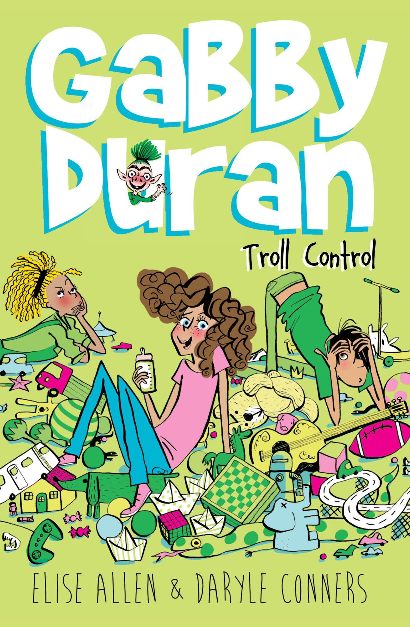 Troll Control (Gabby Duran Series #2)