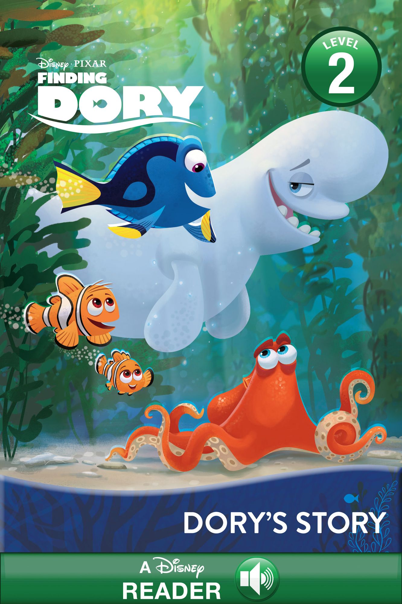 Finding Dory: Dory"s Story: A Disney Read-Along (Level 2)