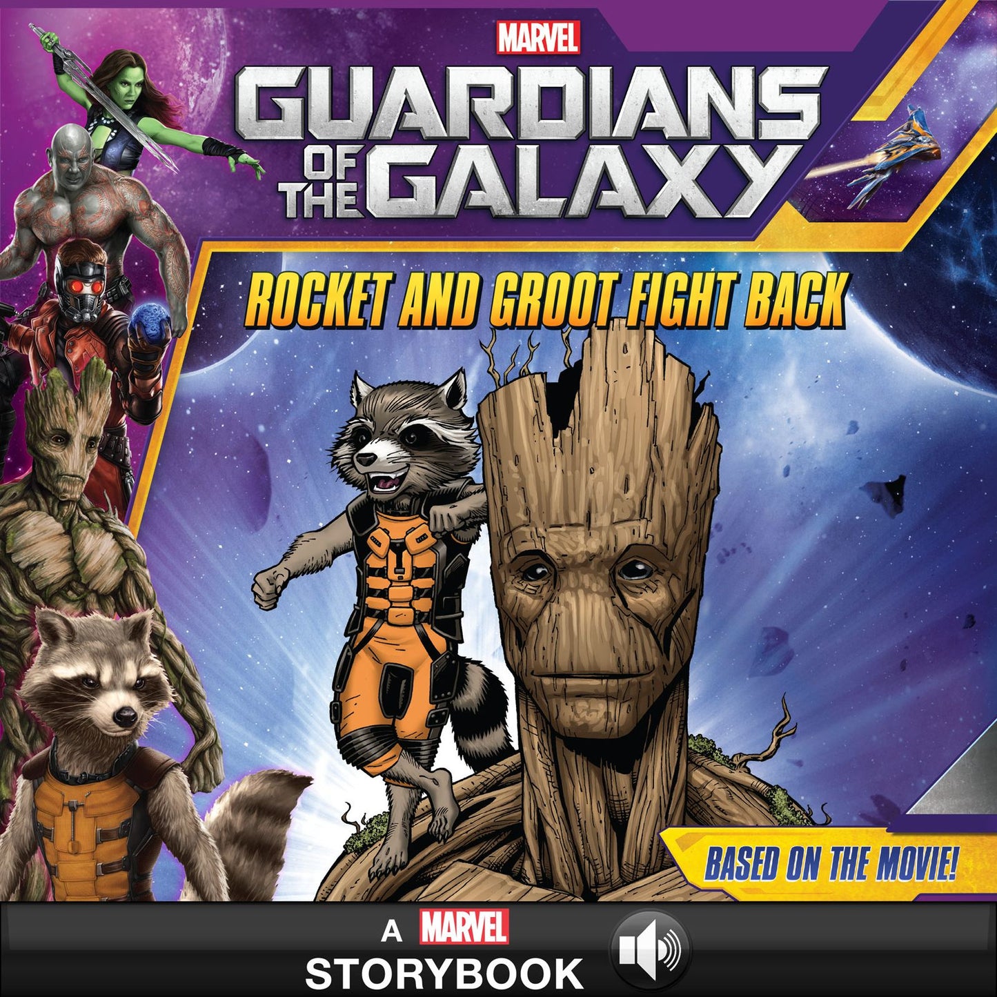 Guardians of the Galaxy: Rocket and Groot Fight Back: A Marvel Read-Along