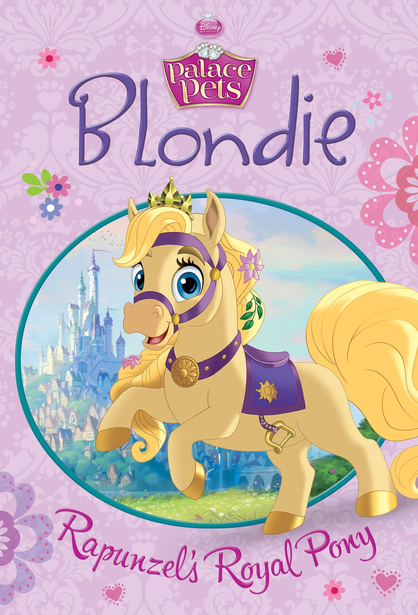 Palace Pets: Blondie: Rapunzel's Royal Pony