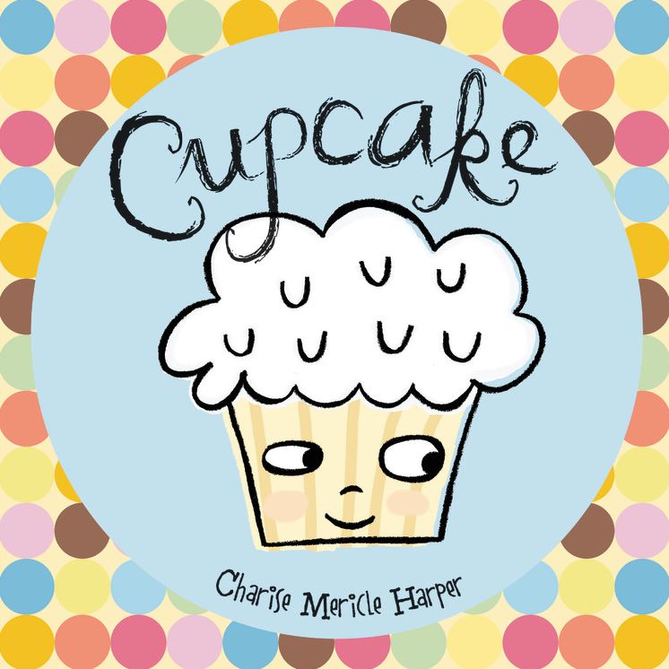 Cupcake (Hyperion Read-Along Book)