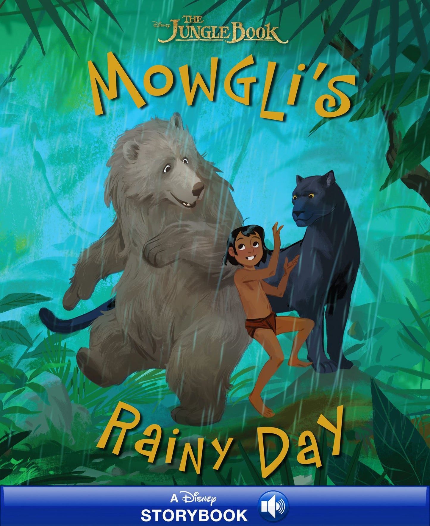 The Jungle Book: Mowgli"s Rainy Day (A Disney Read-Along)