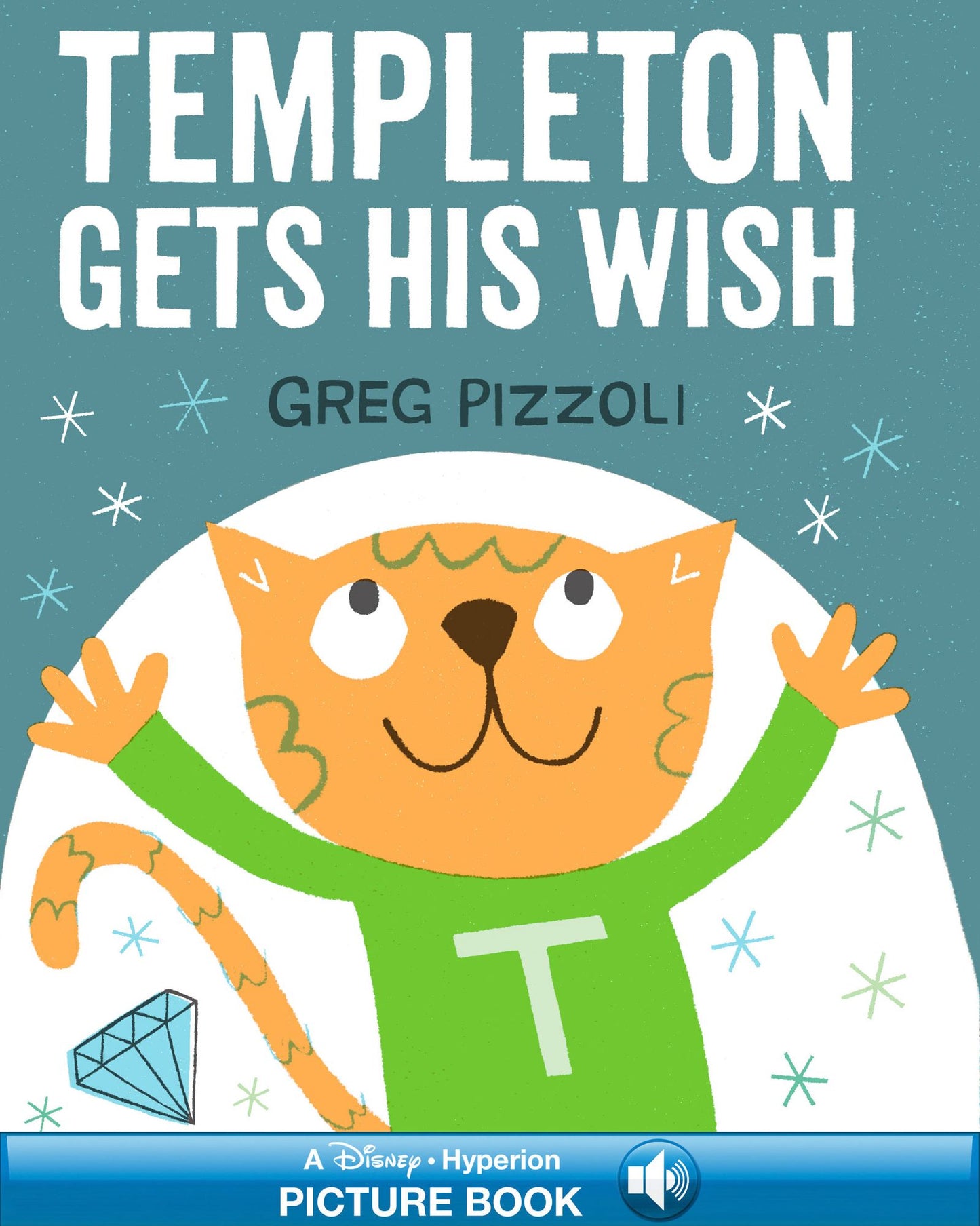 Templeton Gets His Wish (Hyperion Read-Along Book)