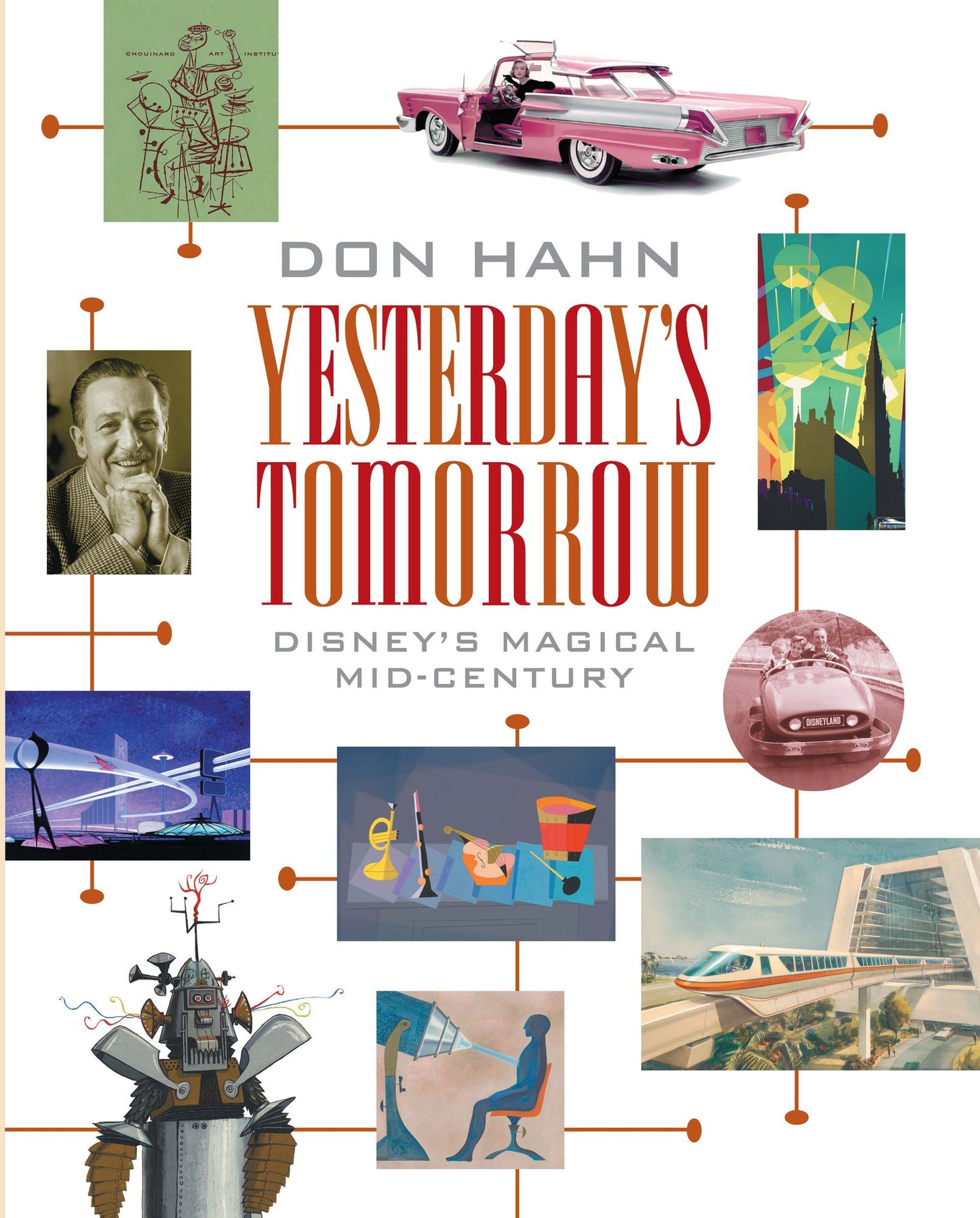 Yesterday's Tomorrow: Disney's Magical Mid-Century