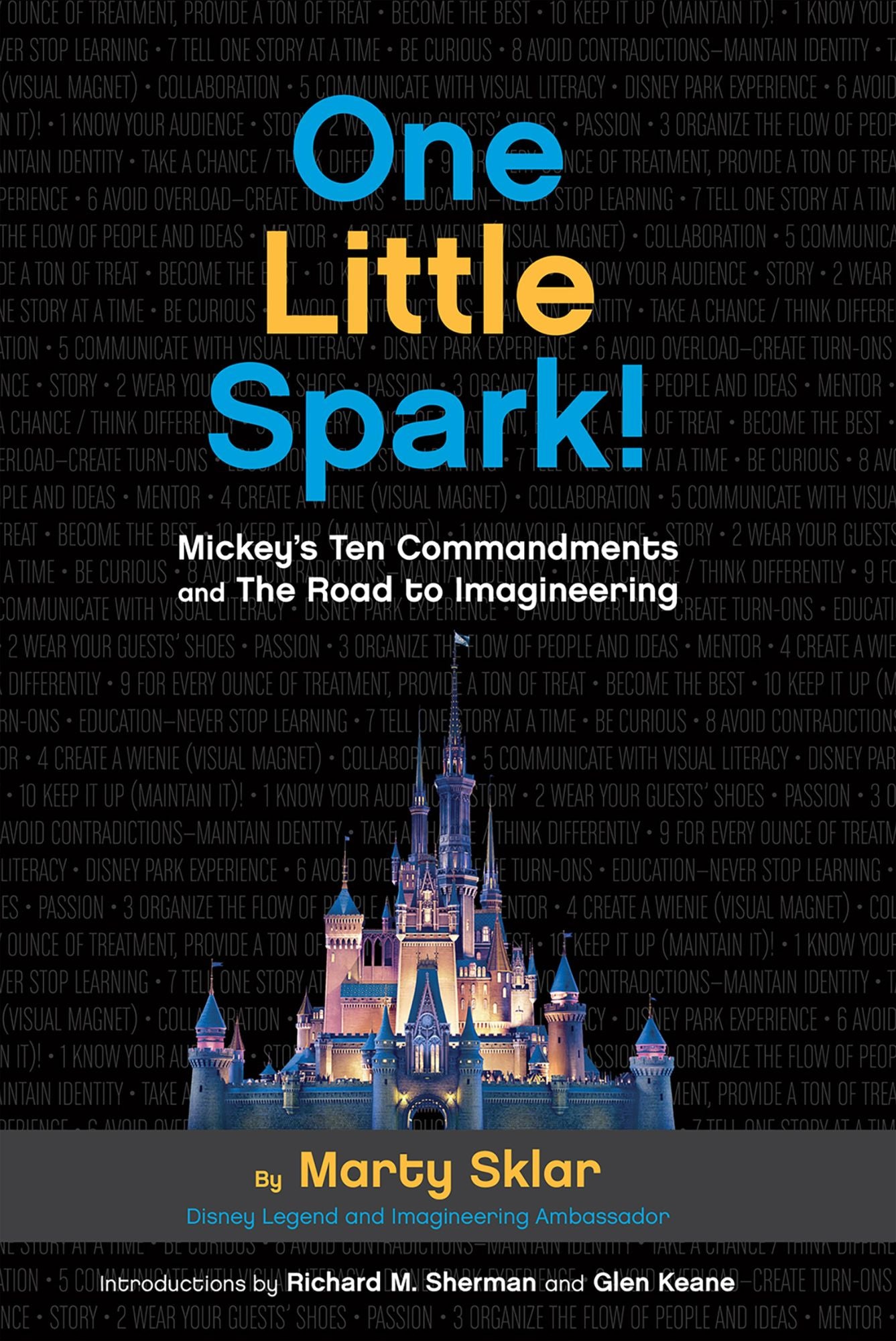 One Little Spark!: Mickey's Ten Commandments and The Road to Imagineering