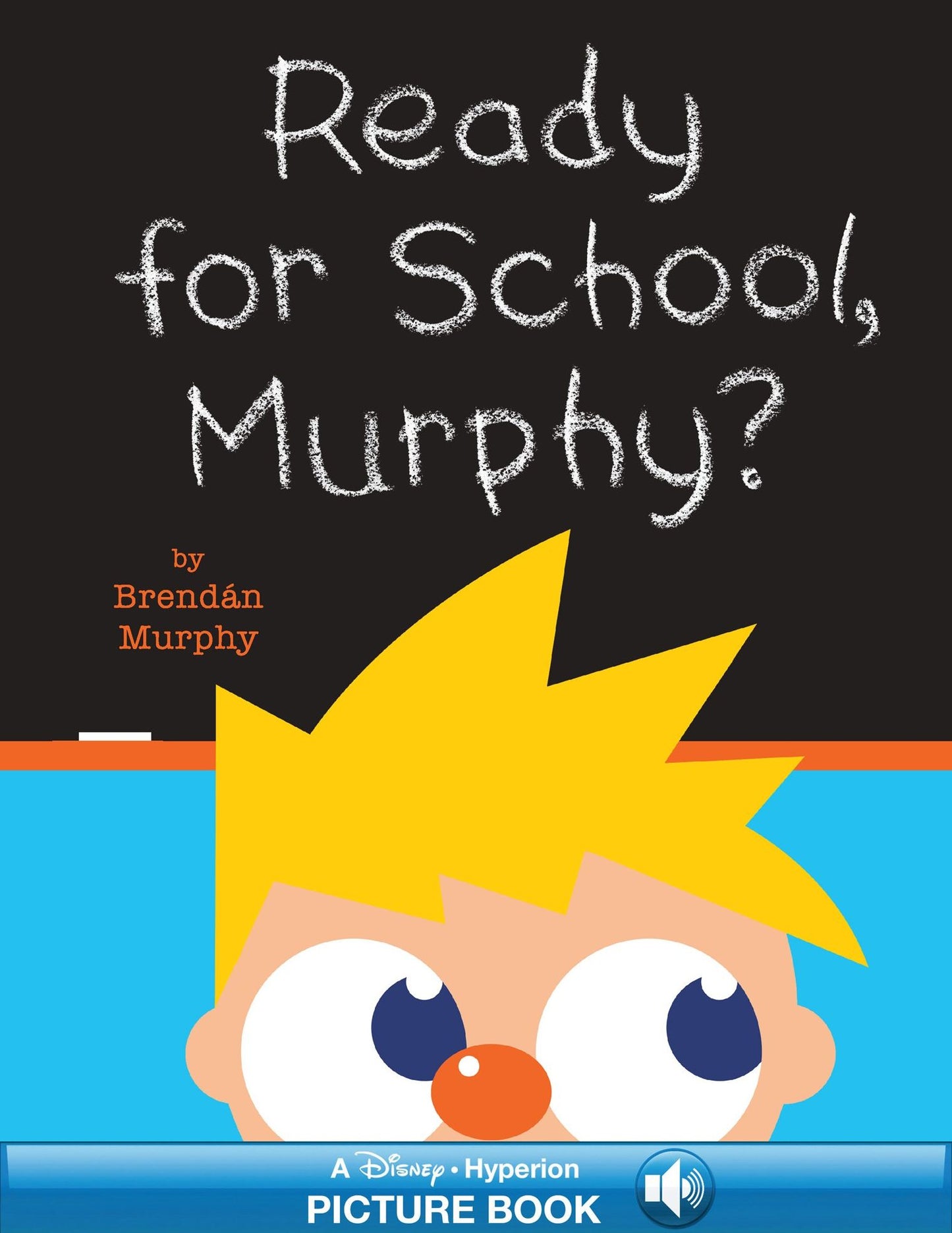 Ready for School, Murphy? (Hyperion Read-Along Book)