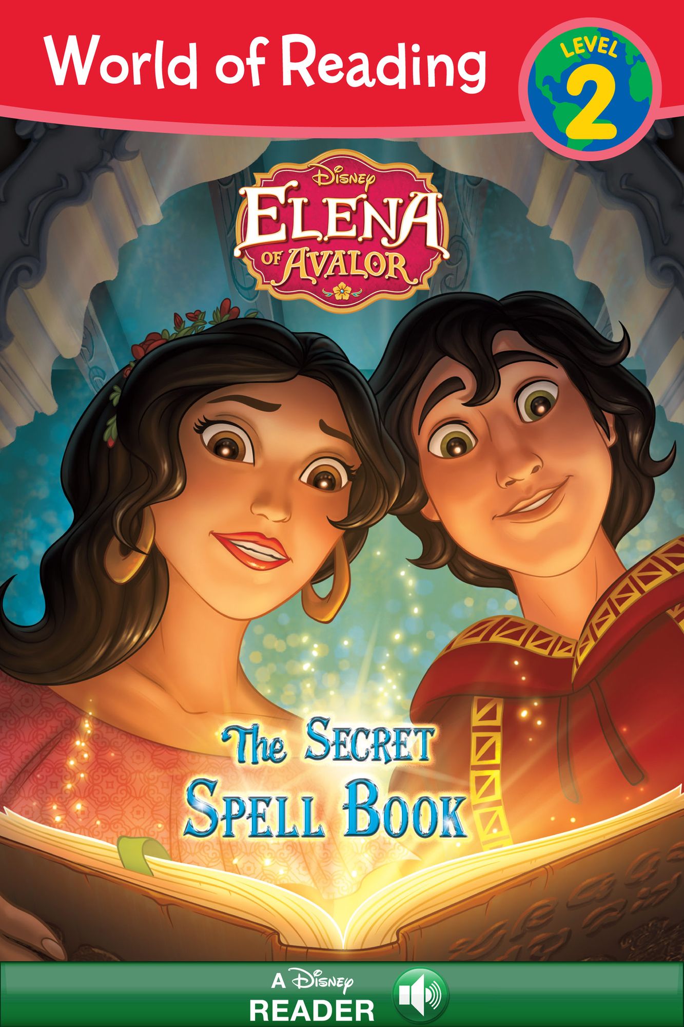 Elena of Avalor: The Secret Spell Book (World of Reading Series: Level 2)