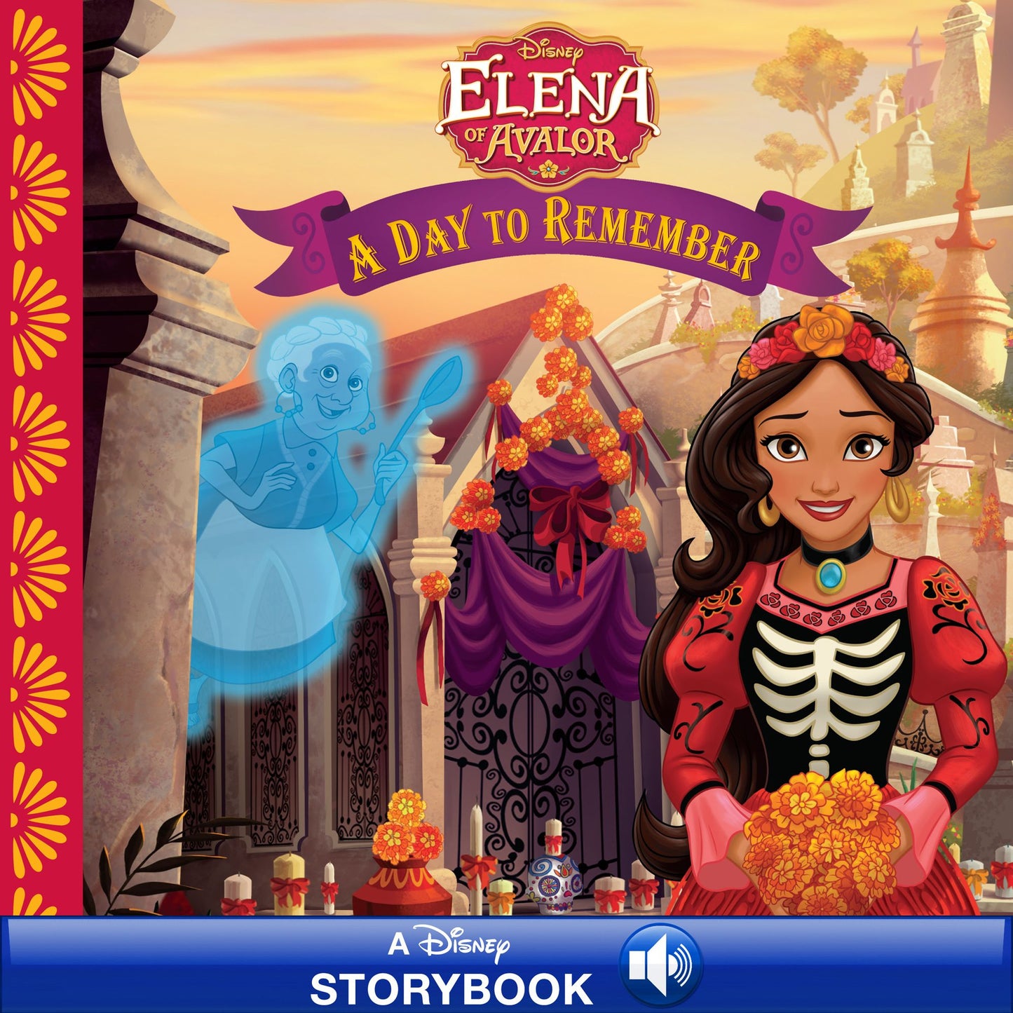 Elena of Avalor: A Day to Remember: A Disney Read-Along