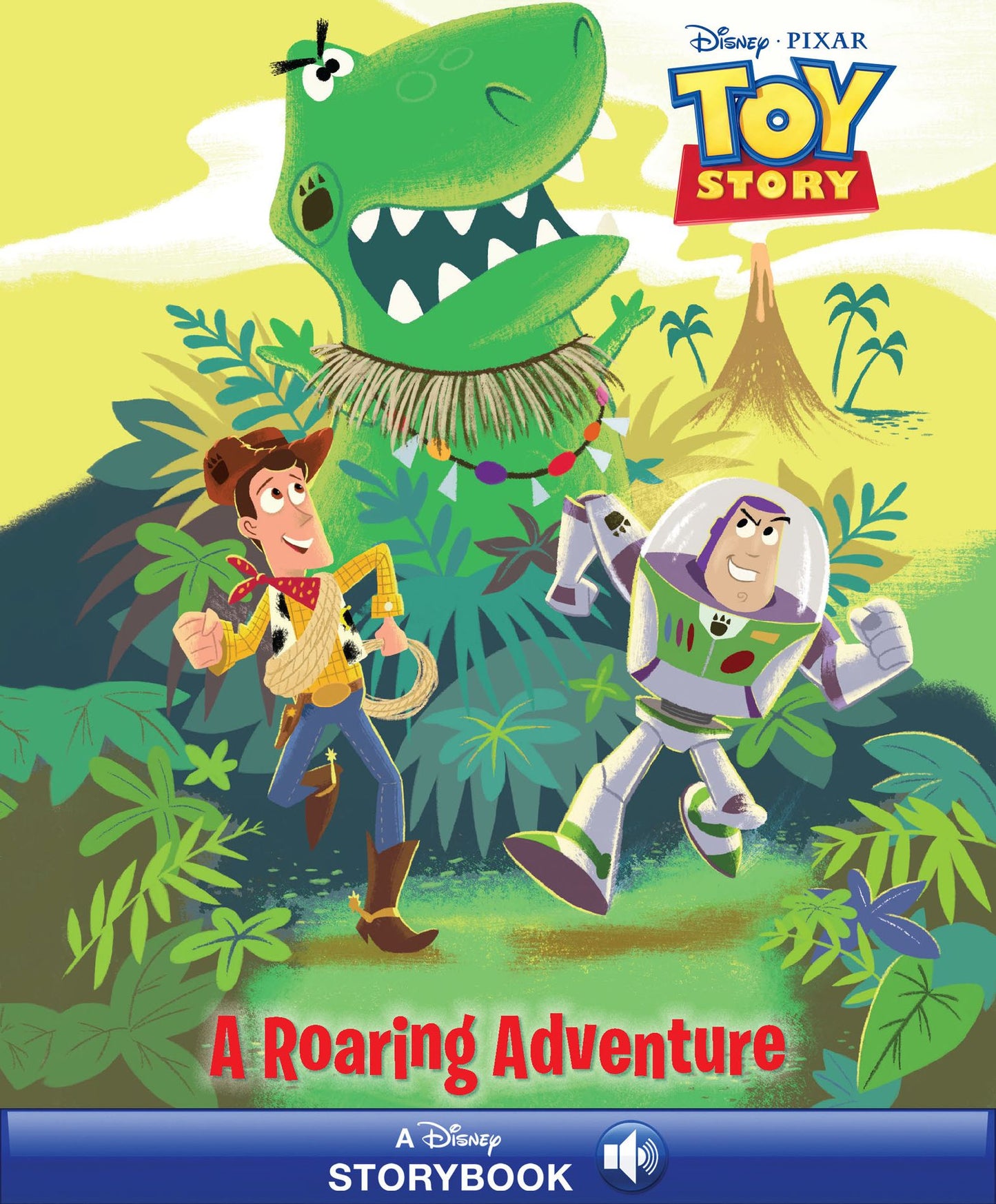 Disney Classic Stories: Toy Story: A Roaring Adventure: A Disney Read-Along