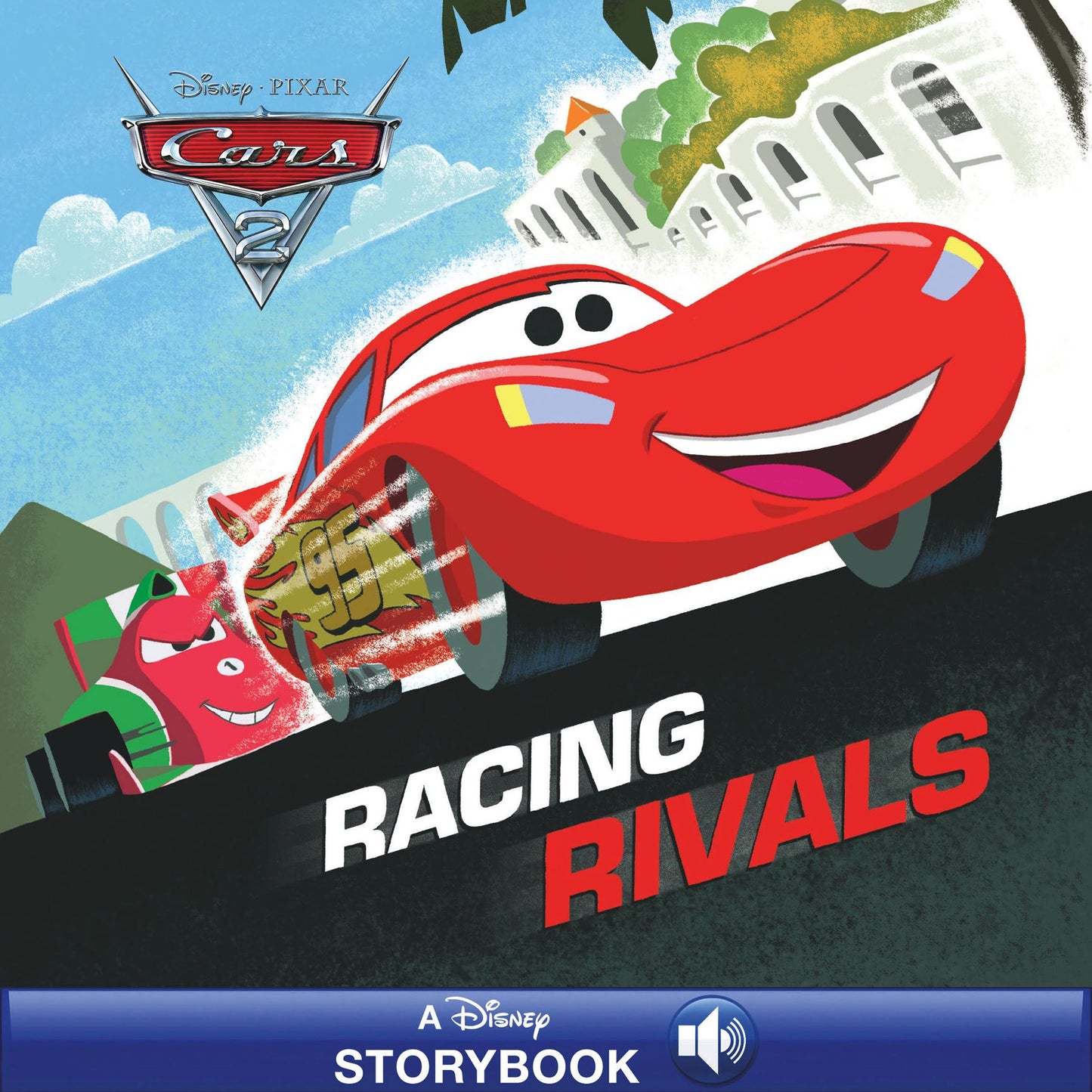 Cars 2: Racing Rivals: A Disney Read-Along