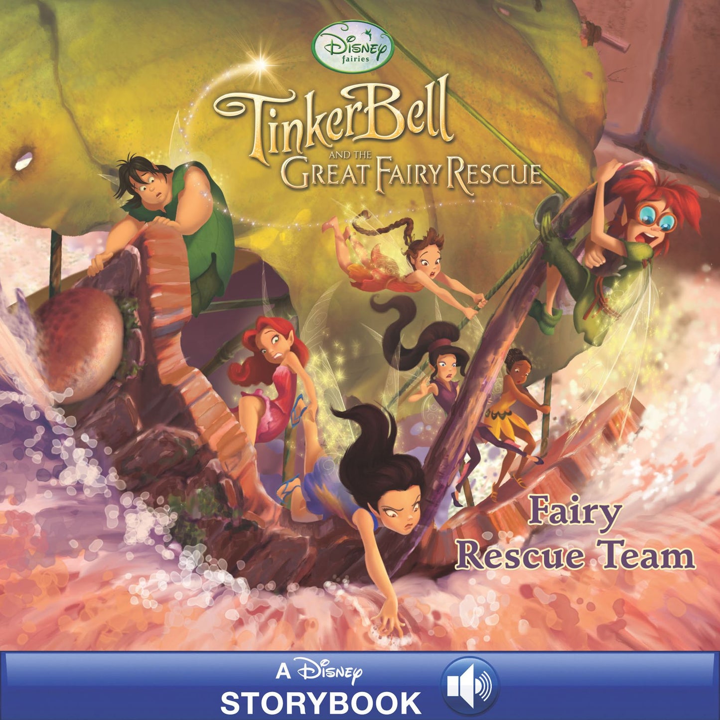 Tinker Bell and the Great Fairy Rescue: Fairy Rescue Team