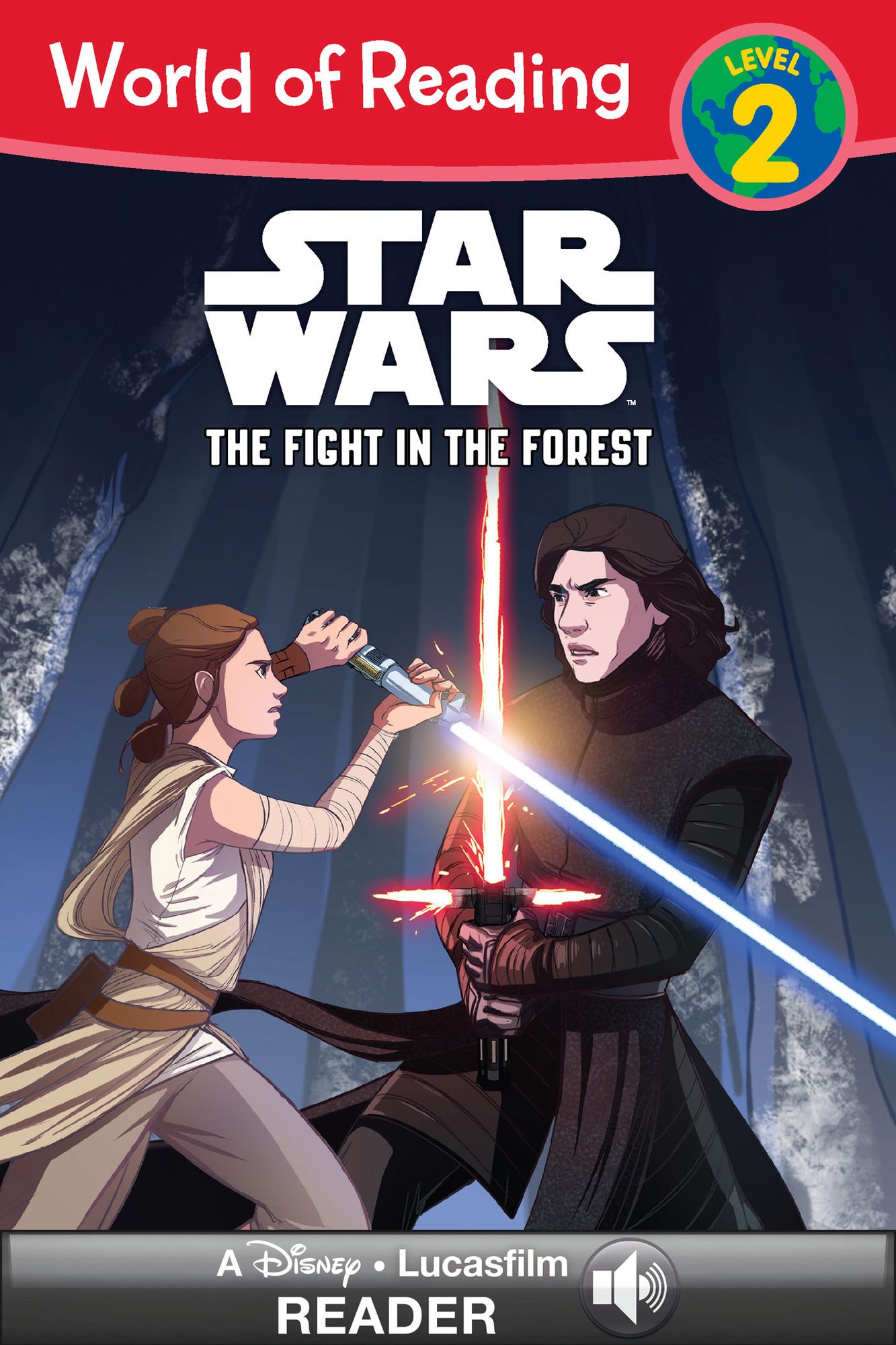 World of Reading Star Wars: The Fight in the Forest: A Star Wars Read Along (Level2)