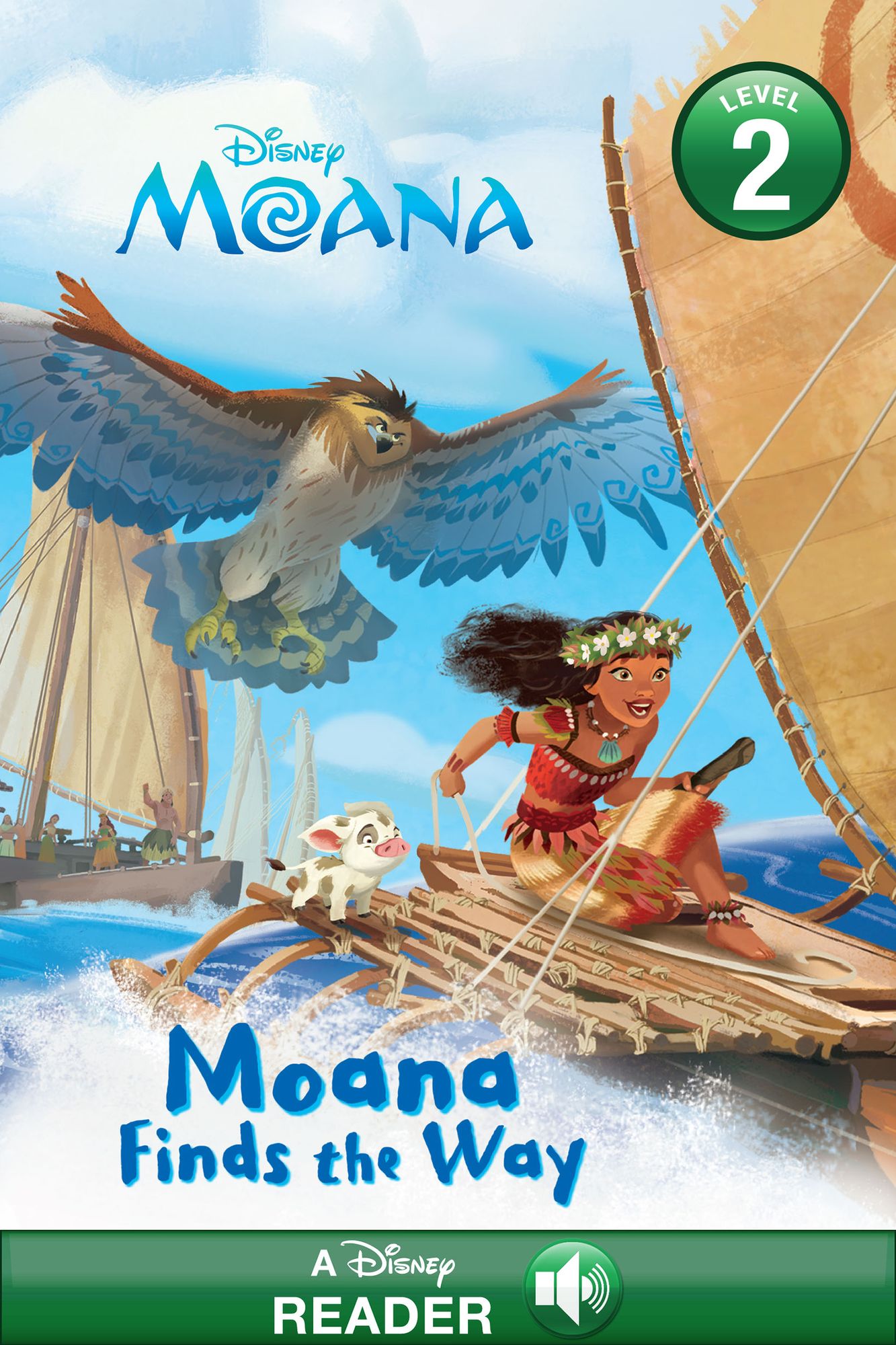 Moana: Moana Finds the Way: A Disney Read-Along