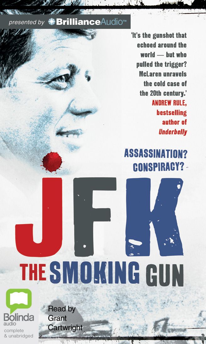 JFK: The Smoking Gun