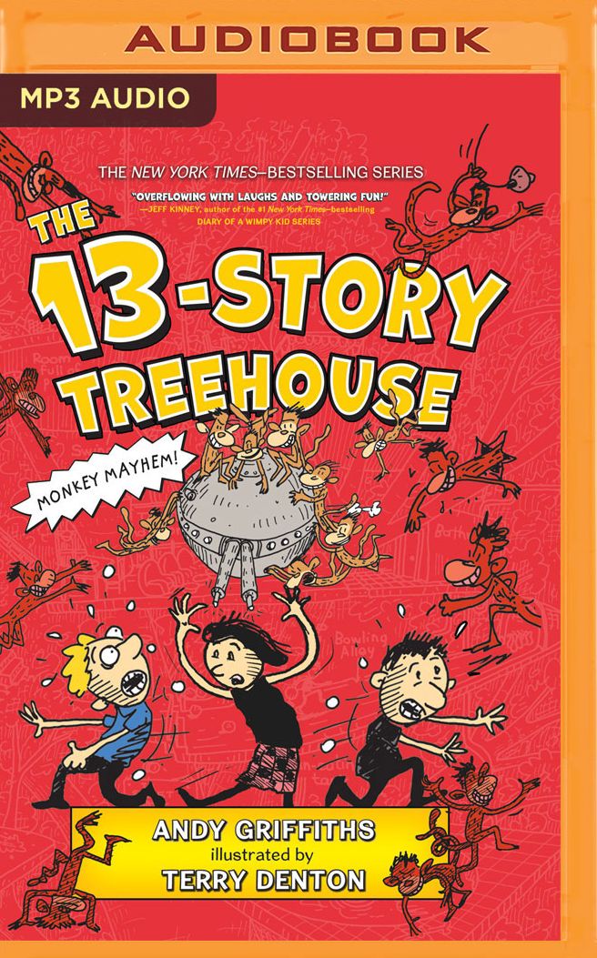 The 13-Story Treehouse (Treehouse Books Series #1)
