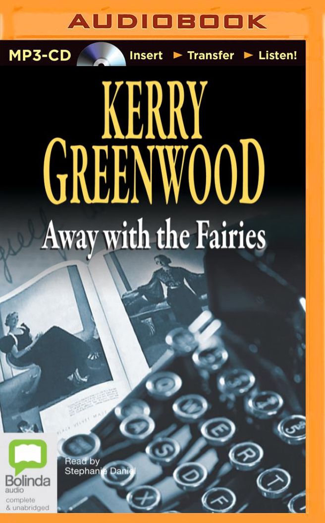 Away with the Fairies (Phryne Fisher Series #11)