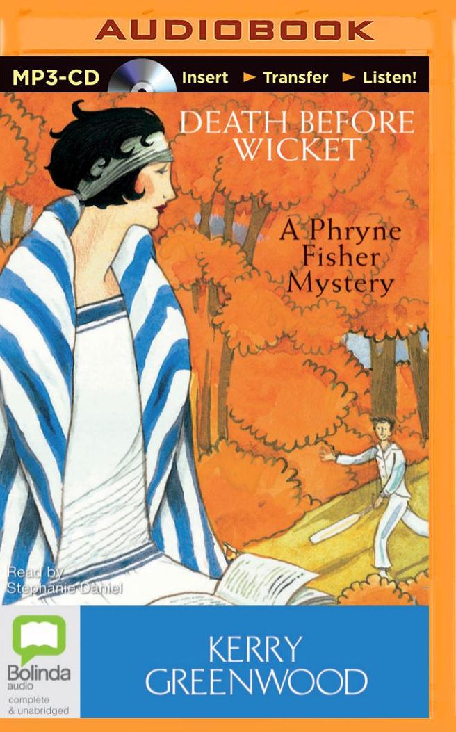 Death before Wicket (Phryne Fisher Series #10)