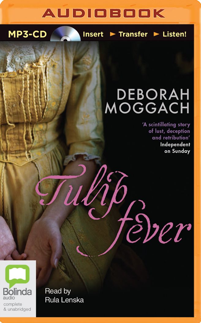 Tulip Fever: A Novel