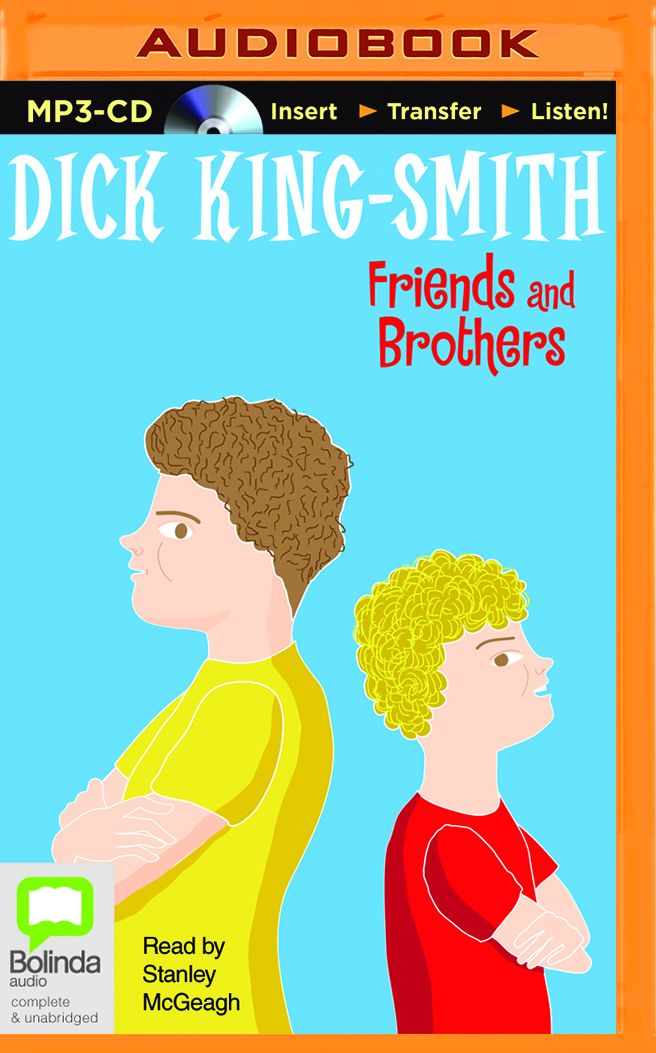 Friends and Brothers
