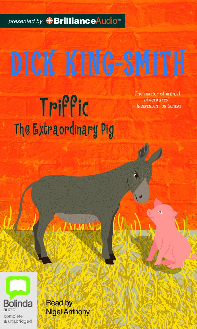 Triffic: The Extraordinary Pig
