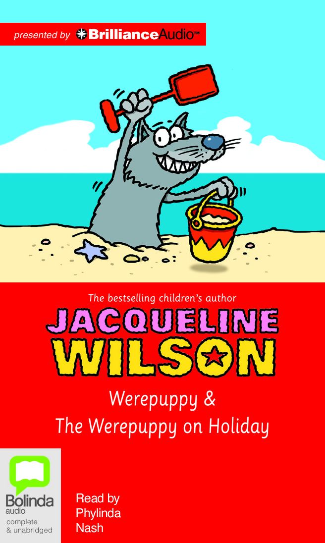 Werepuppy & The Werepuppy on Holiday