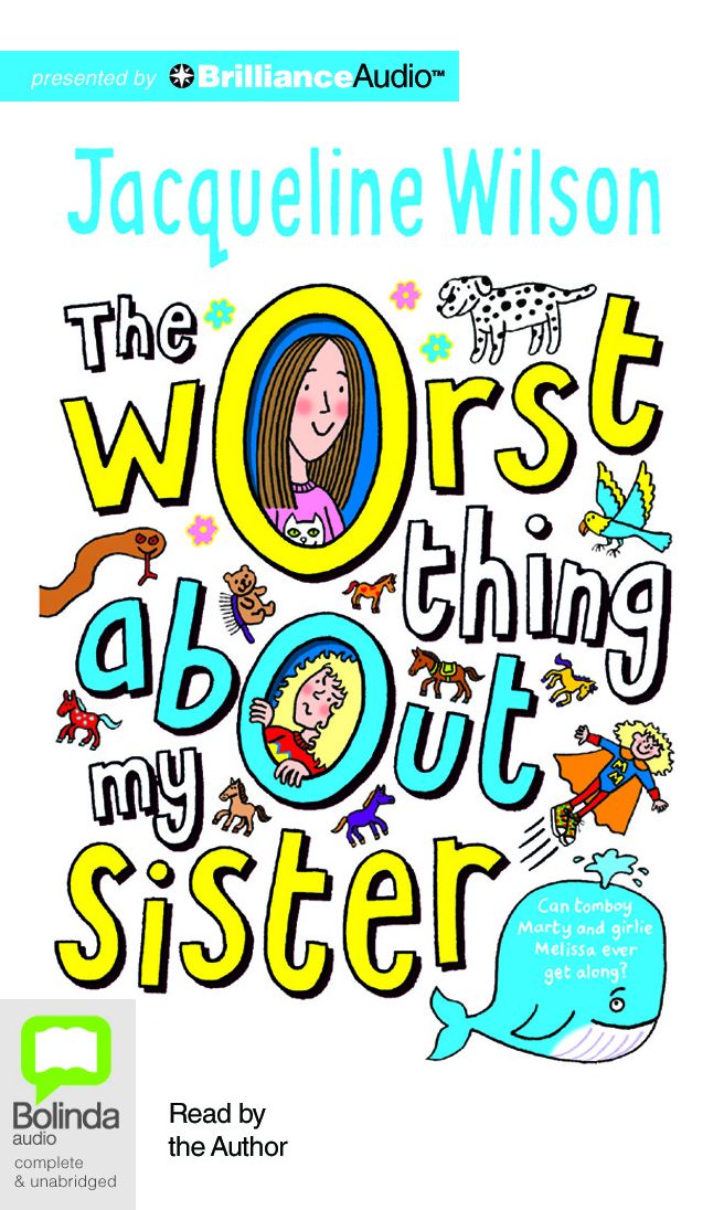 The Worst Thing About My Sister