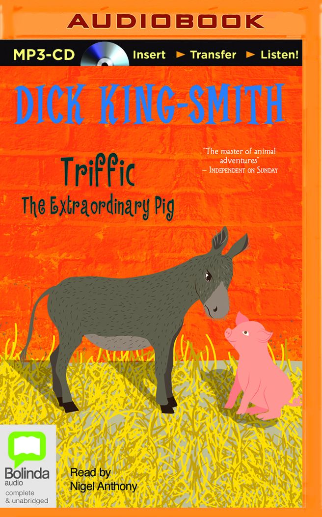 Triffic: The Extraordinary Pig