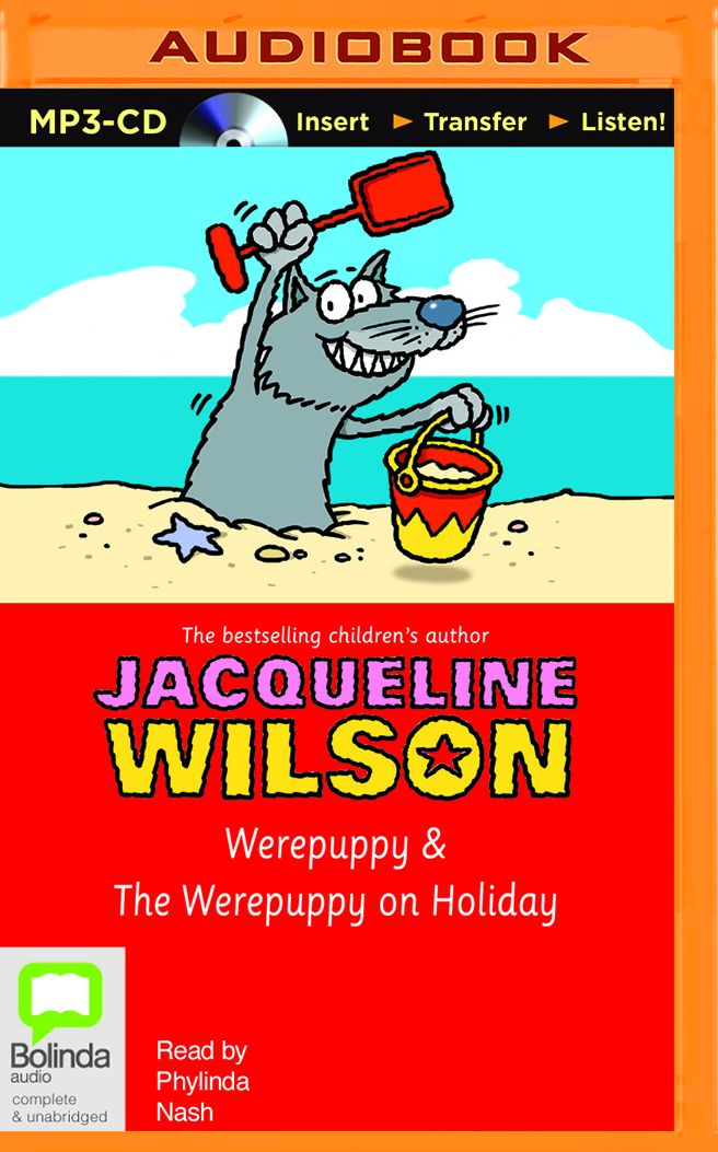 Werepuppy & The Werepuppy on Holiday