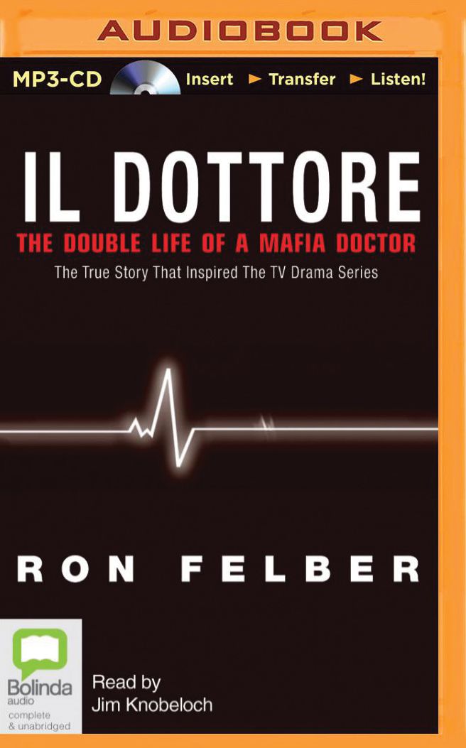 Il Dottore: The Double Life of a Mafia Doctor