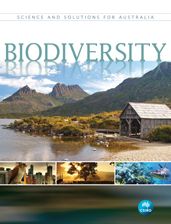 Biodiversity: Science and Solutions for Australia