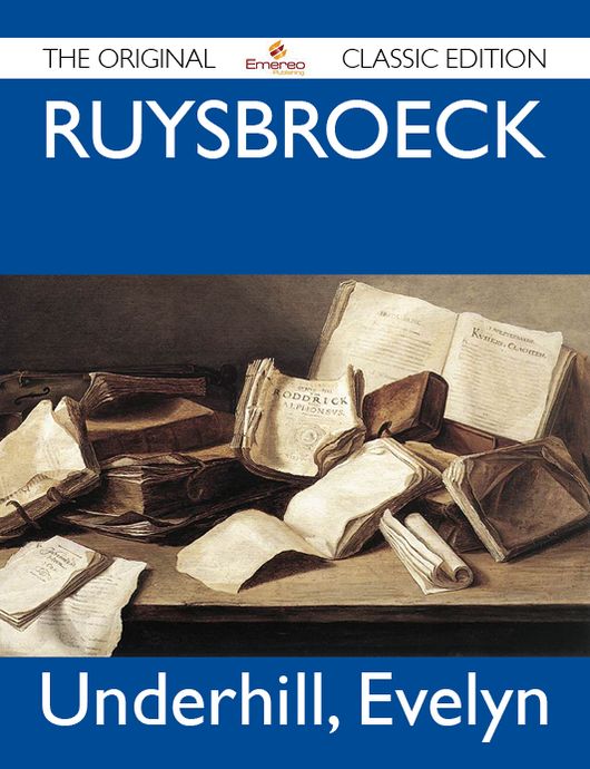 Ruysbroeck - The Original Classic Edition